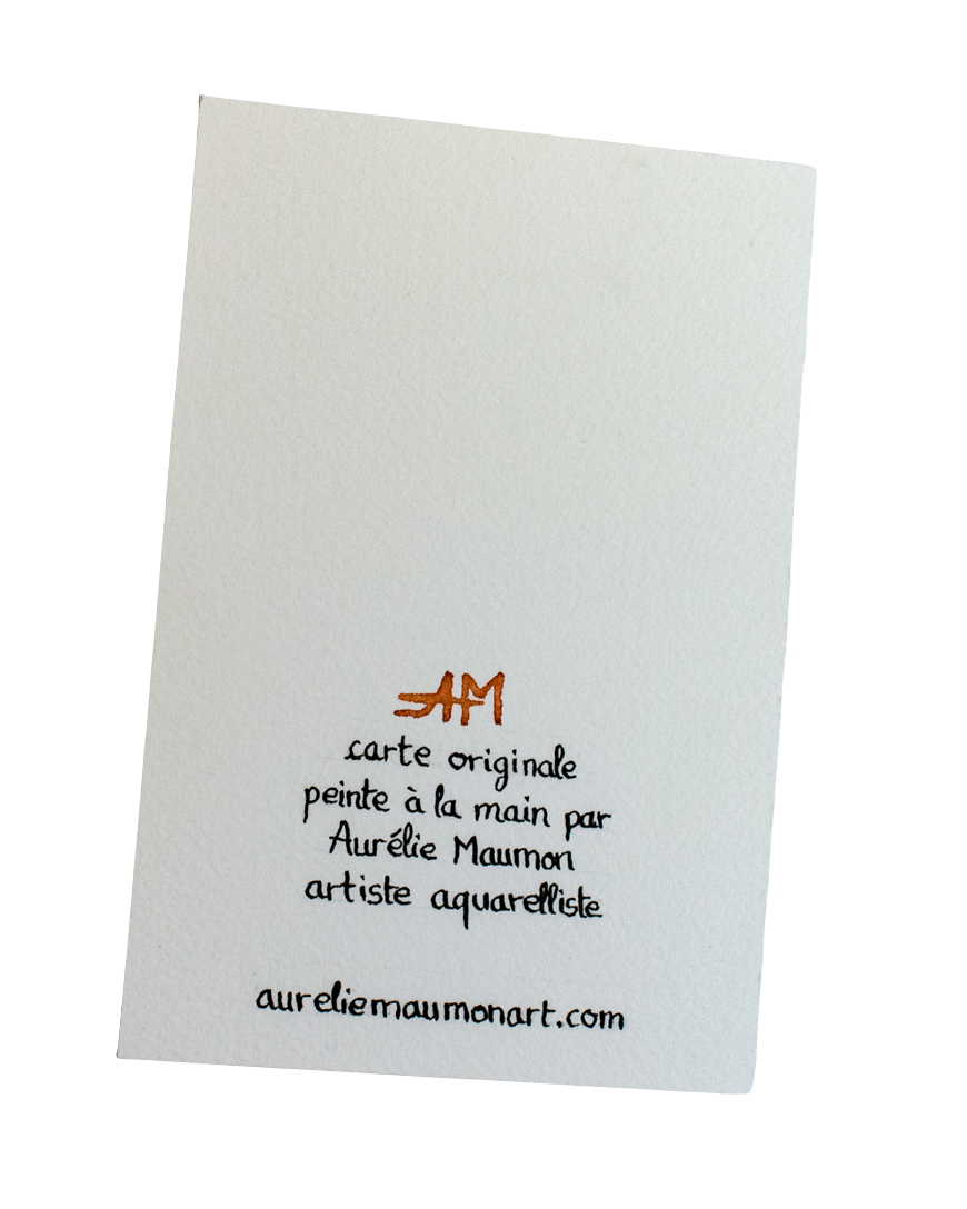 Verso d'une carte de vœux au format vertical. Le texte dit "carte originale peinte à la main par Aurélie Maumon artiste aquarelliste aureliemaumonart.com". Le texte a été écrit à la main à la plume et à l'encre de Chine.